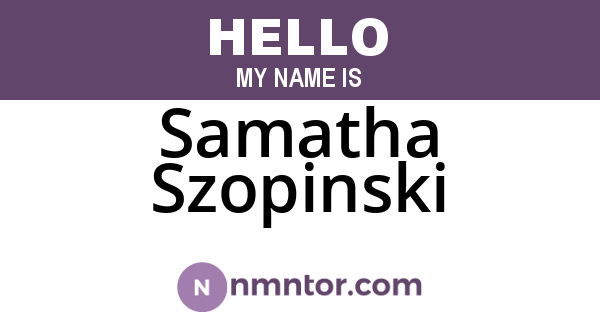 Samatha Szopinski