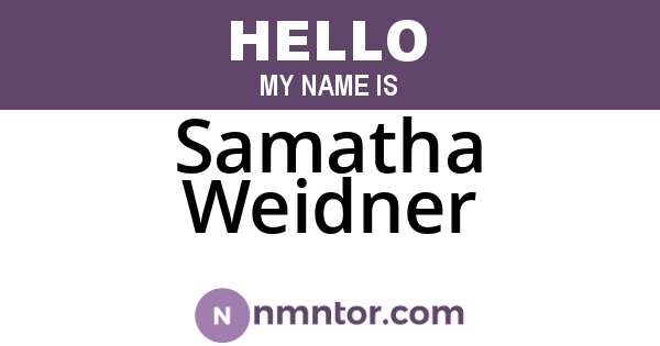 Samatha Weidner