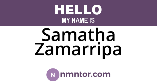 Samatha Zamarripa