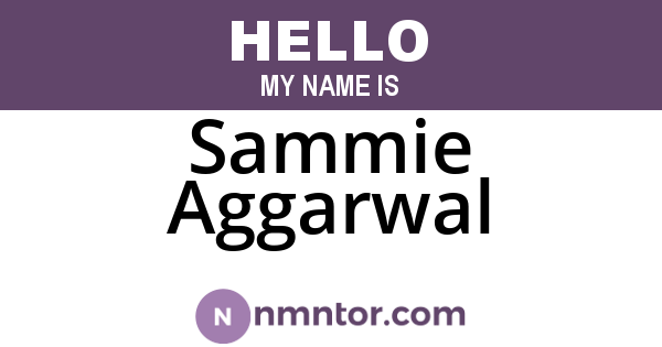 Sammie Aggarwal