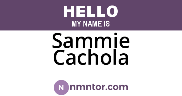 Sammie Cachola