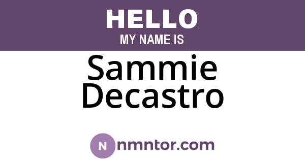 Sammie Decastro