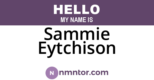 Sammie Eytchison