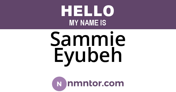 Sammie Eyubeh