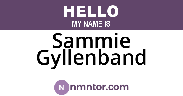 Sammie Gyllenband