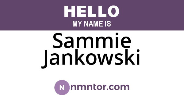 Sammie Jankowski