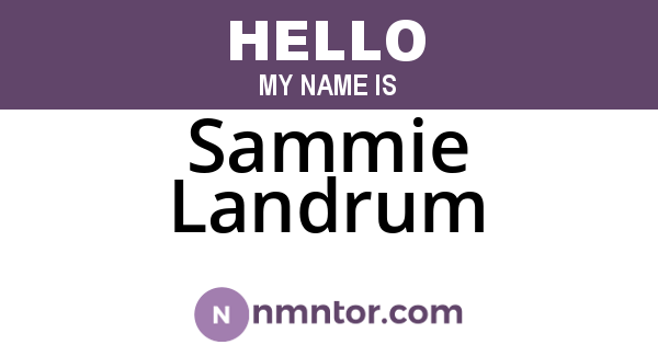 Sammie Landrum