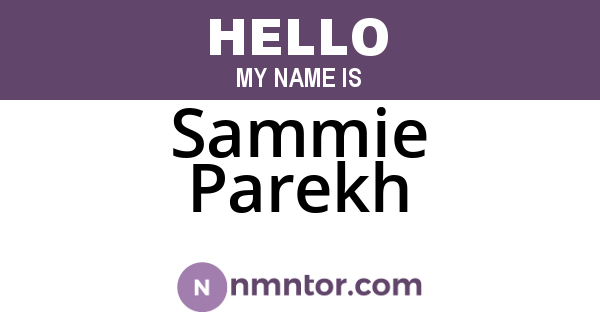 Sammie Parekh