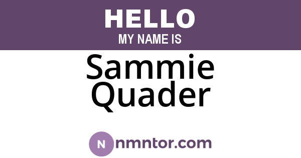 Sammie Quader