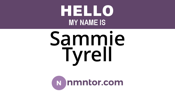 Sammie Tyrell