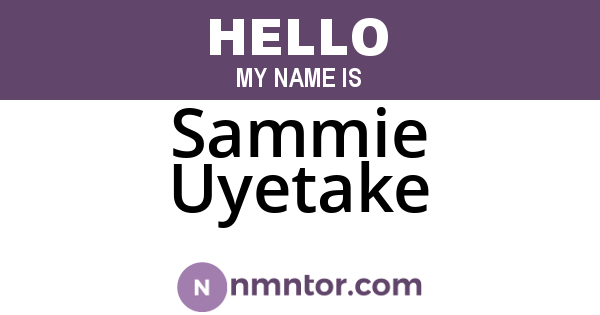 Sammie Uyetake