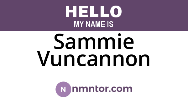 Sammie Vuncannon