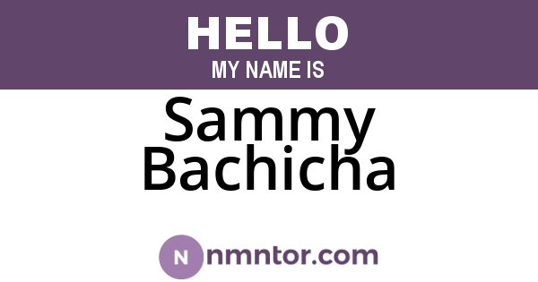 Sammy Bachicha