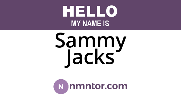 Sammy Jacks
