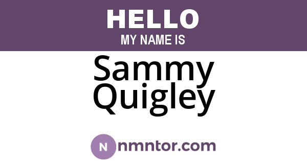 Sammy Quigley