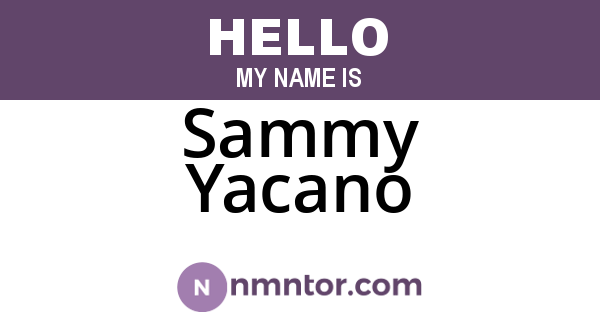 Sammy Yacano
