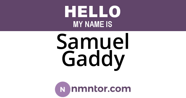 Samuel Gaddy