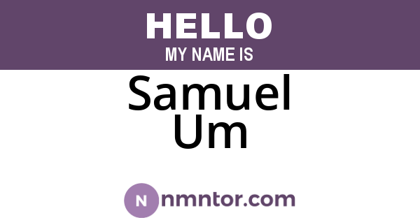 Samuel Um