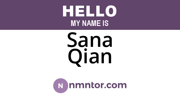 Sana Qian