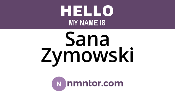 Sana Zymowski
