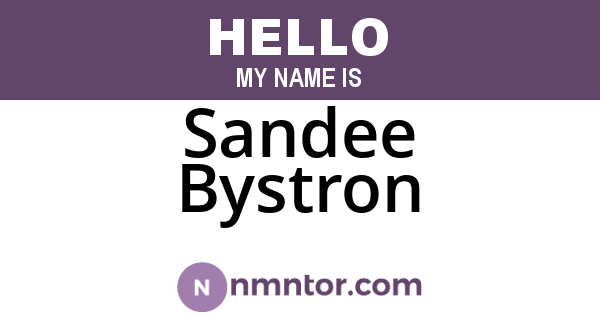Sandee Bystron