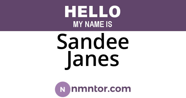 Sandee Janes