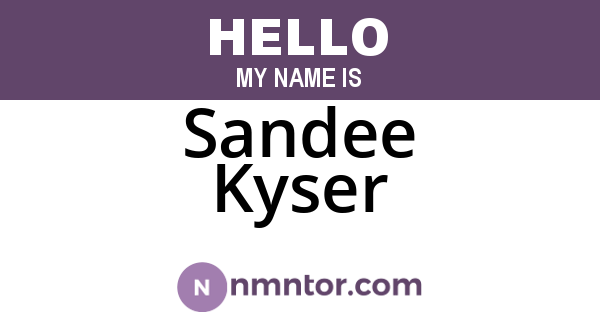 Sandee Kyser