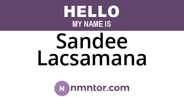 Sandee Lacsamana
