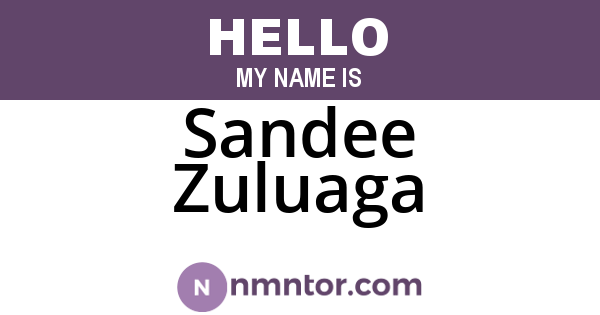 Sandee Zuluaga