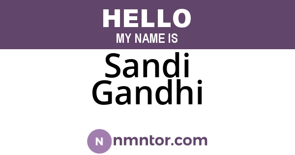 Sandi Gandhi