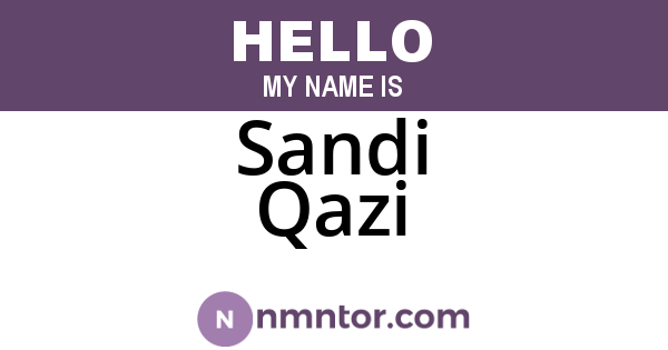 Sandi Qazi