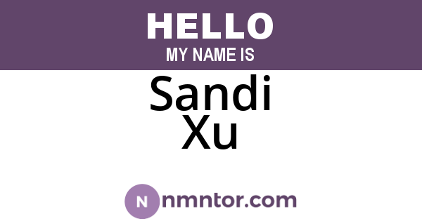 Sandi Xu
