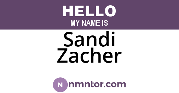 Sandi Zacher