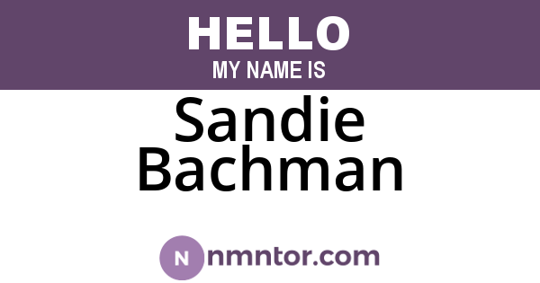 Sandie Bachman