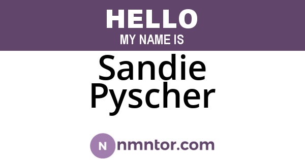 Sandie Pyscher