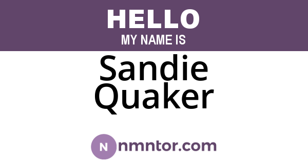 Sandie Quaker