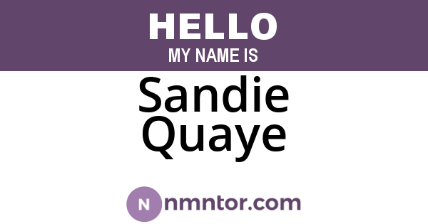 Sandie Quaye