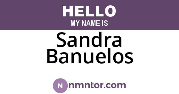 Sandra Banuelos