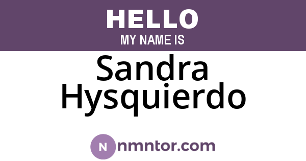 Sandra Hysquierdo