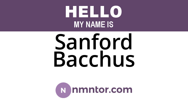 Sanford Bacchus