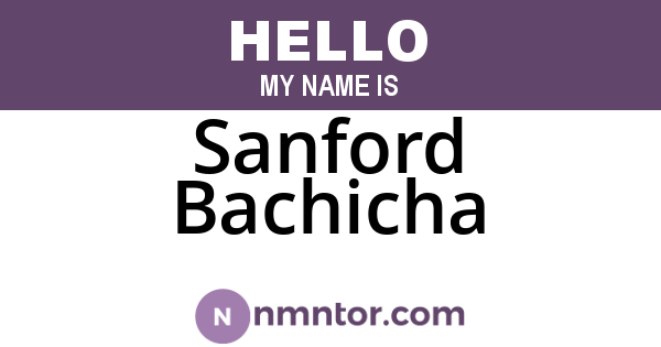 Sanford Bachicha