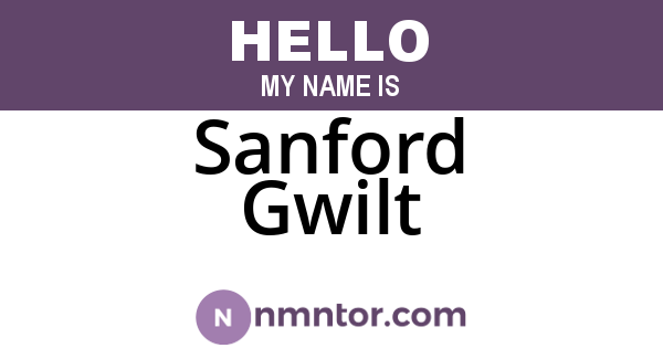 Sanford Gwilt