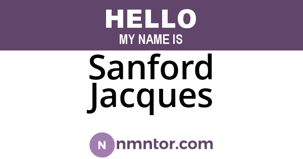Sanford Jacques
