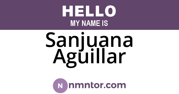 Sanjuana Aguillar