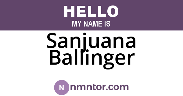 Sanjuana Ballinger