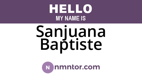 Sanjuana Baptiste