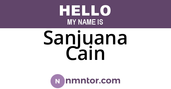 Sanjuana Cain