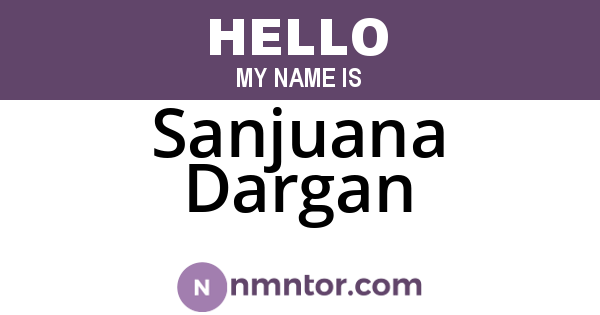 Sanjuana Dargan