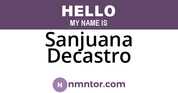 Sanjuana Decastro