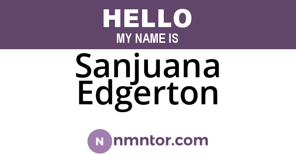 Sanjuana Edgerton